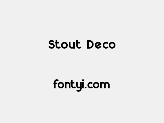 Stout Deco