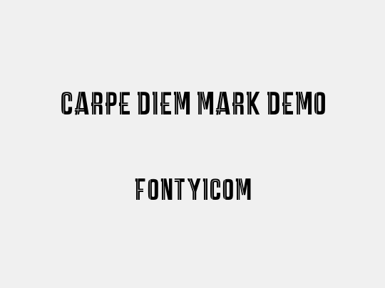 CARPE DIEM MARK DEMO