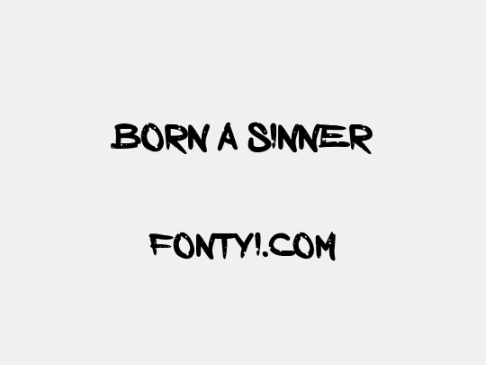 Born a Sinner