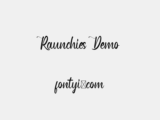 Raunchies Demo
