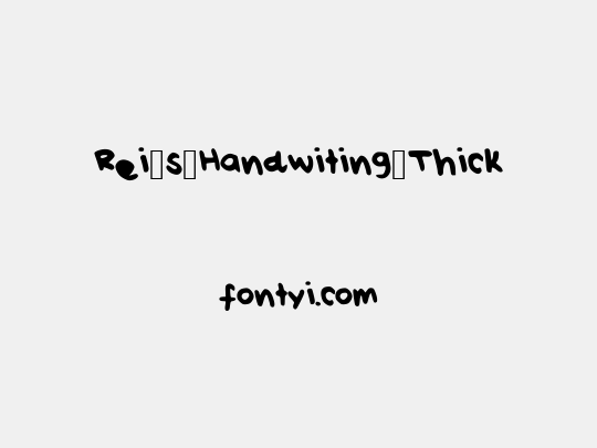 Rei_s_Handwiting_Thick