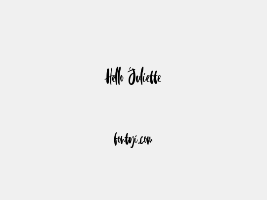 Hello Juliette