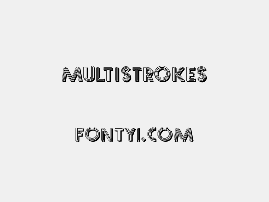 Multistrokes