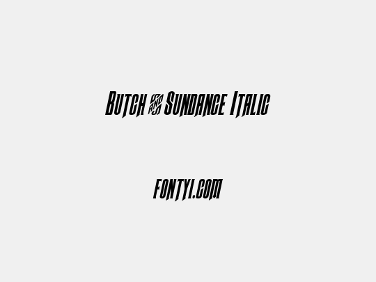 Butch & Sundance Italic
