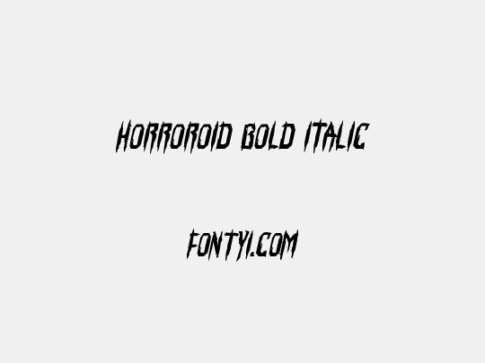 Horroroid Bold Italic