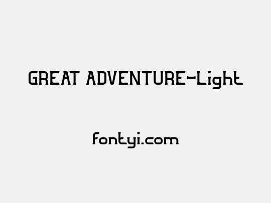 GREAT ADVENTURE-Light