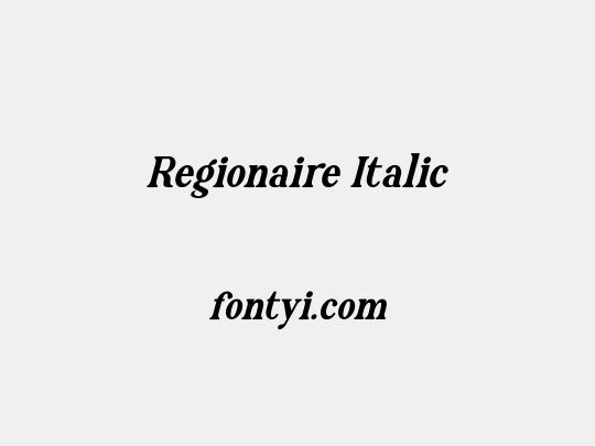 Regionaire Italic
