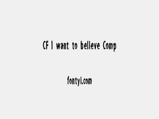 CF I want to believe Comp