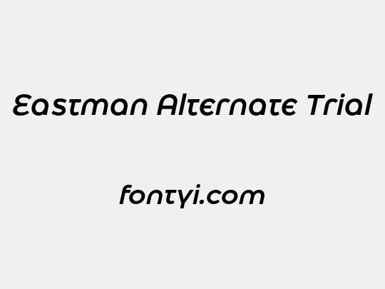 Eastman Alternate Trial