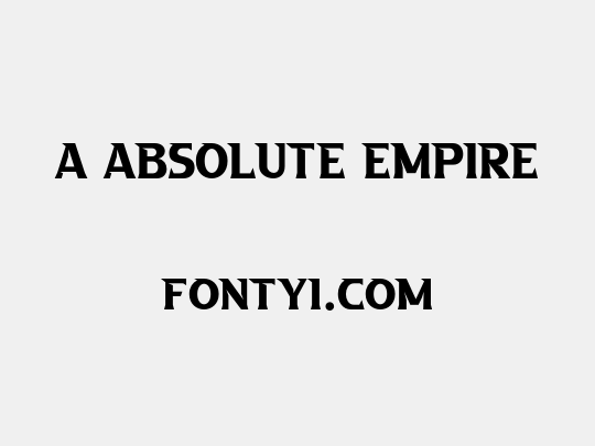 a Absolute Empire