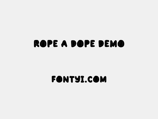 Rope A Dope Demo