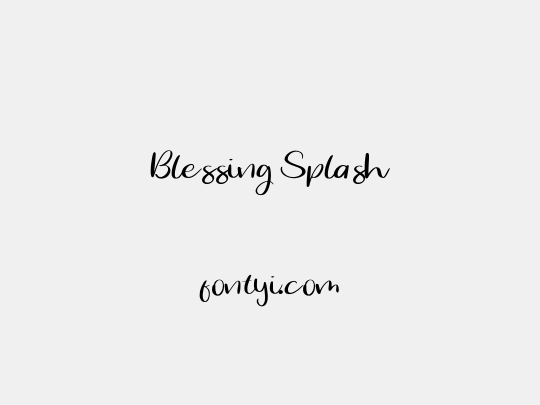 Blessing Splash
