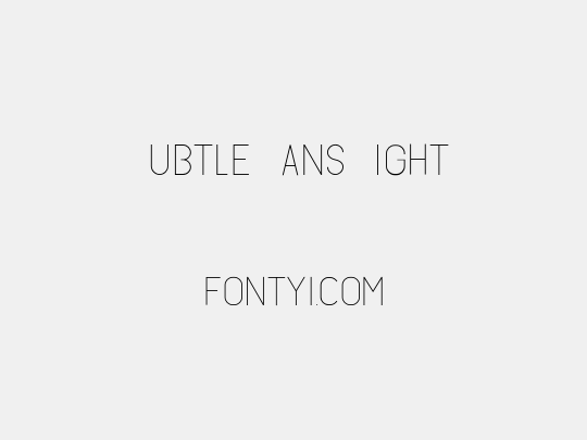 Subtle Sans Light