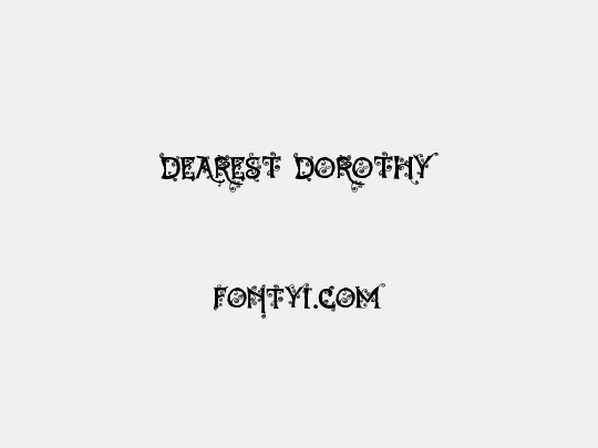 Dearest Dorothy