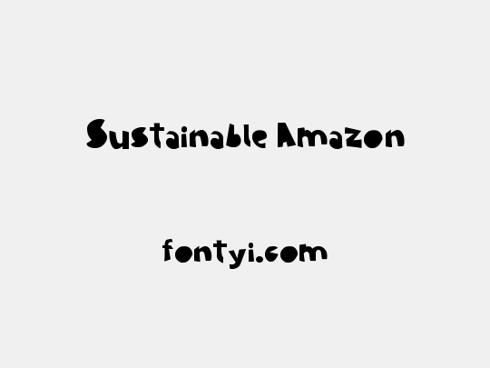 Sustainable Amazon