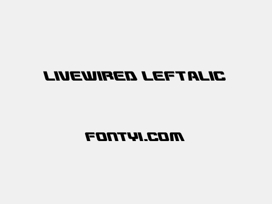 Livewired Leftalic