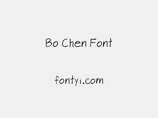 Bo Chen Font