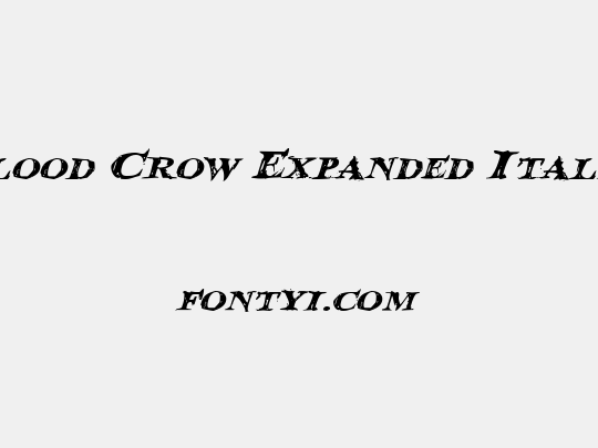 Blood Crow Expanded Italic