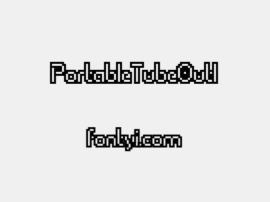 PortableTubeOutl
