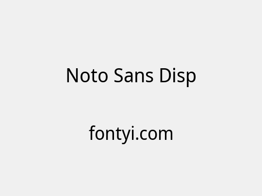 Noto Sans Disp