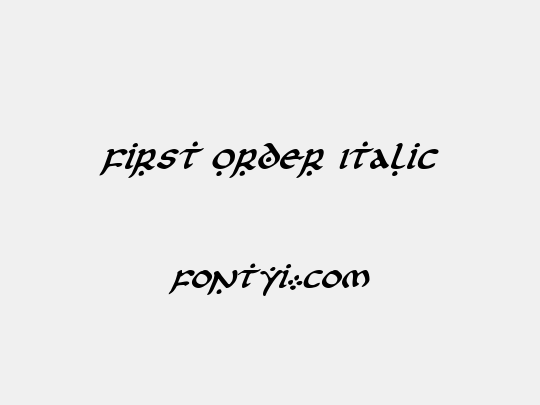 First Order Italic
