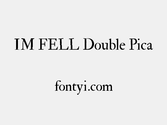 IM FELL Double Pica