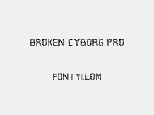 Broken Cyborg Pro