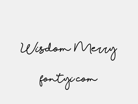 Wisdom Merry