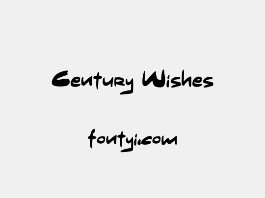 Century Wishes