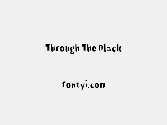 Through The Black
