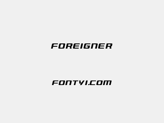 Foreigner