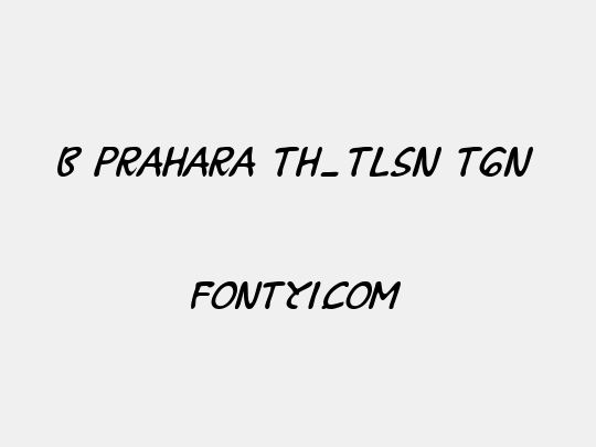 B Prahara TH_Tlsn Tgn