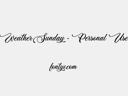 Weather Sunday - Personal Use