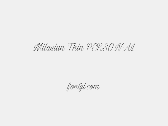 Milasian Thin PERSONAL