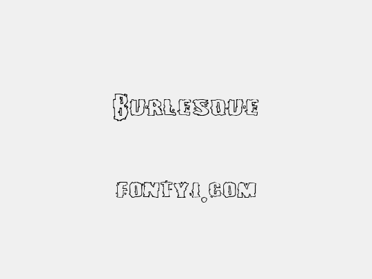 Burlesque