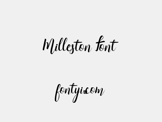 Milleston Font