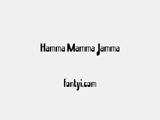 Hamma Mamma Jamma