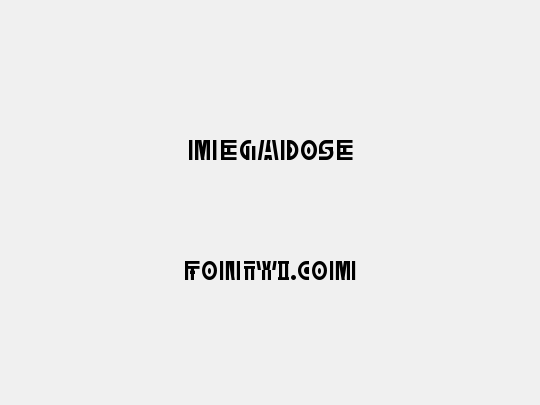 MegaDose