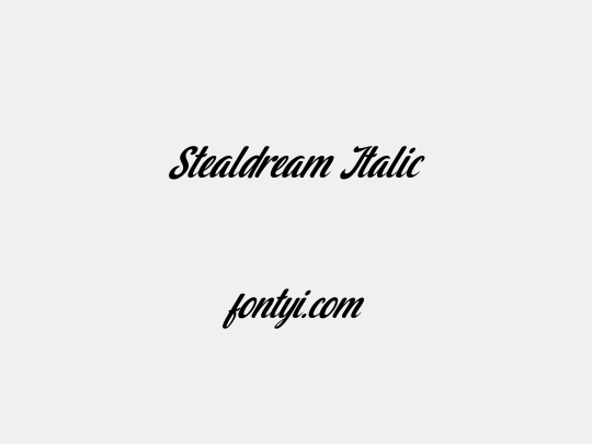 Stealdream Italic
