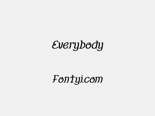 Everybody