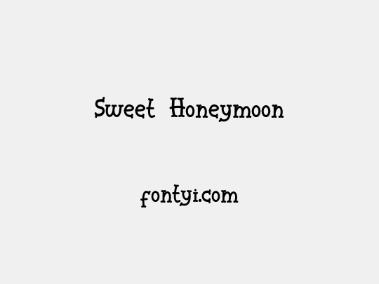 Sweet Honeymoon