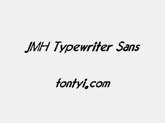 JMH Typewriter Sans