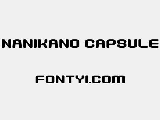 Nanikano Capsule