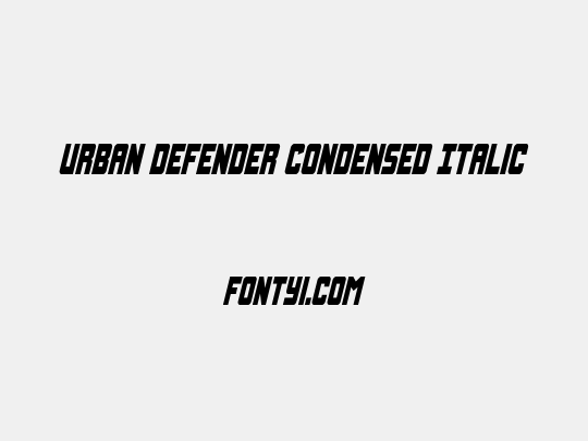 Urban Defender Condensed Italic