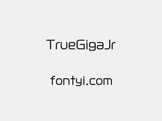 TrueGigaJr
