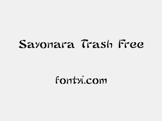 Sayonara Trash Free