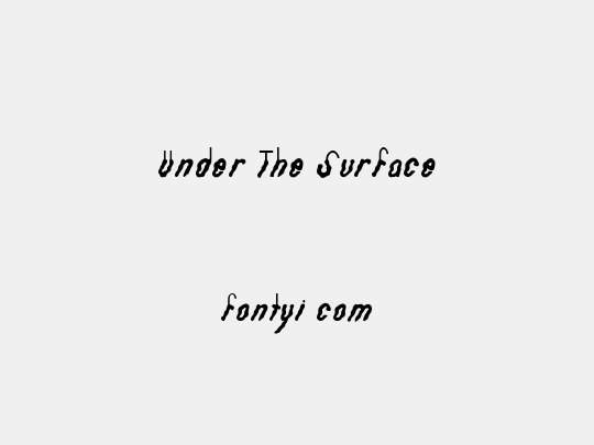 Under The Surface