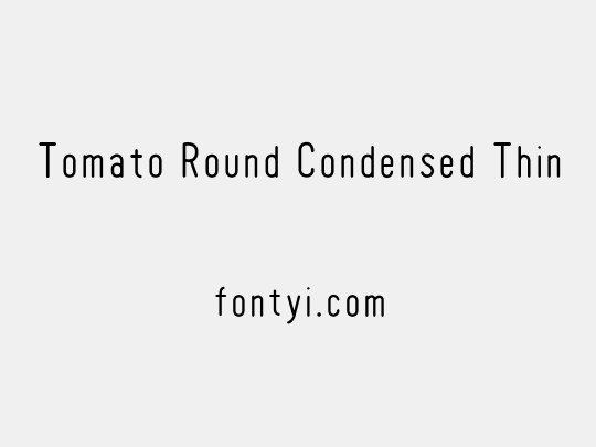 Tomato Round Condensed Thin