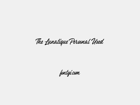 The Lunatique Personal Used