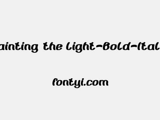 Painting the Light-Bold-Italic